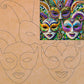 Carnival Masks with Pattern 16"x16" (pre-drilled for hanging kit)